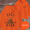 Fall is Better at the Barn Hoodie
