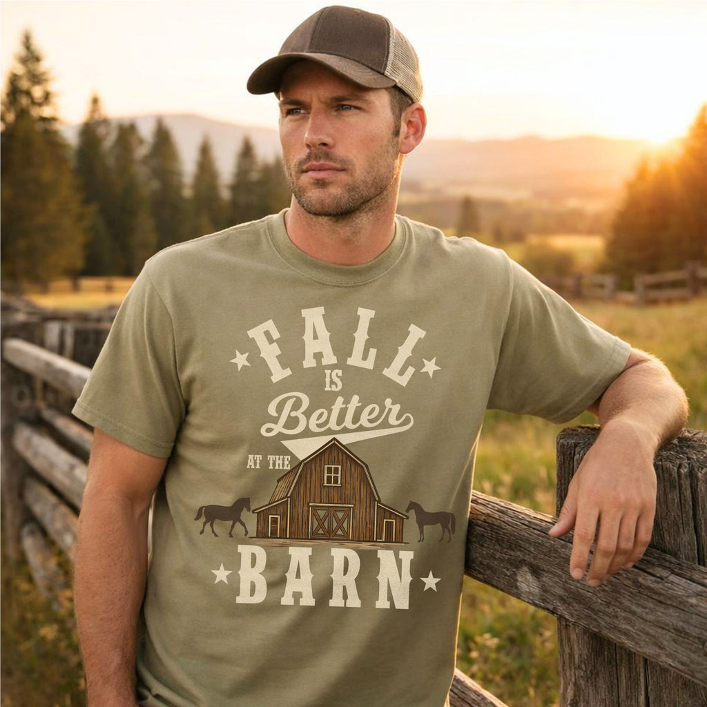 Fall Is Better At The Barn T-Shirt