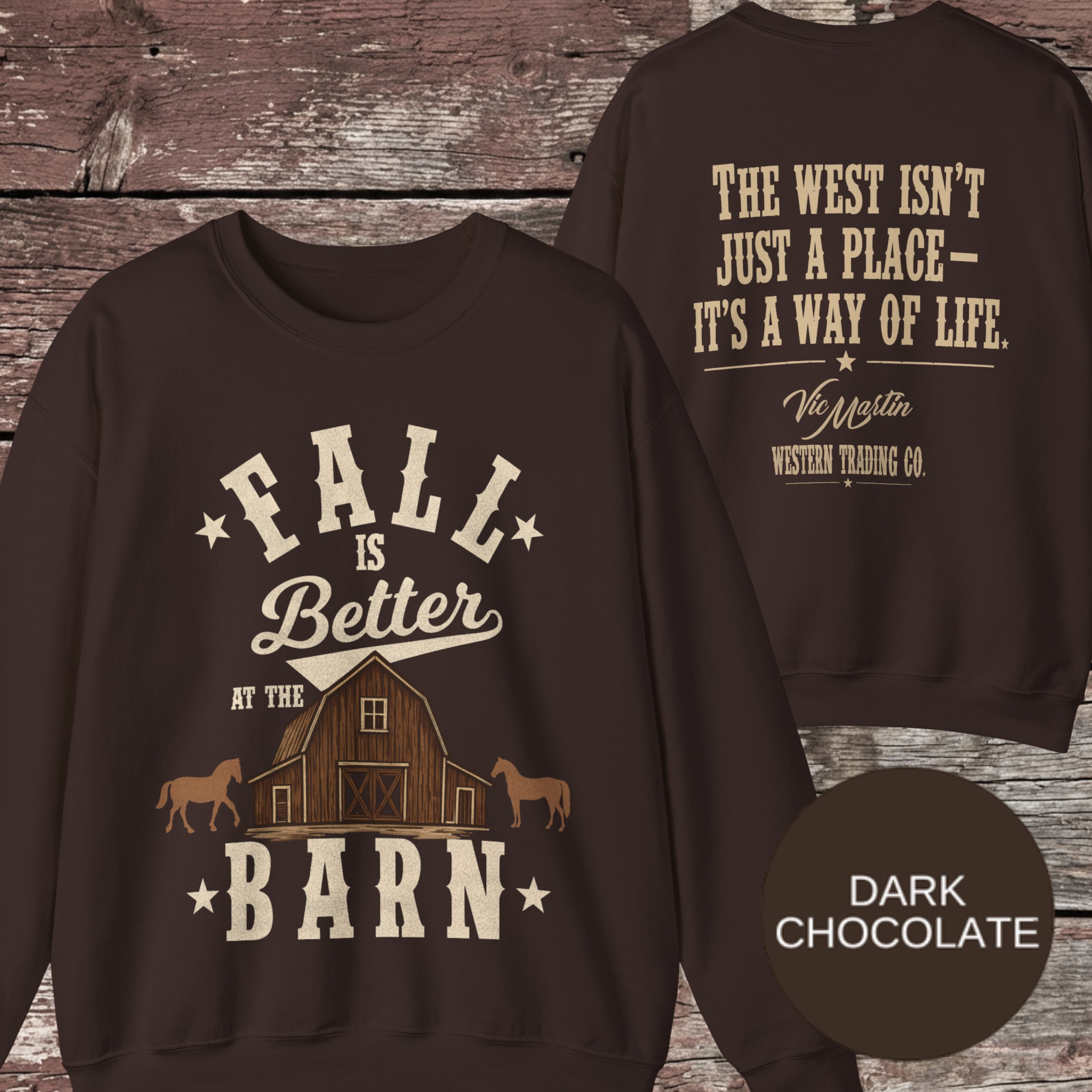 Fall is Better at the Barn Crewneck Sweatshirt