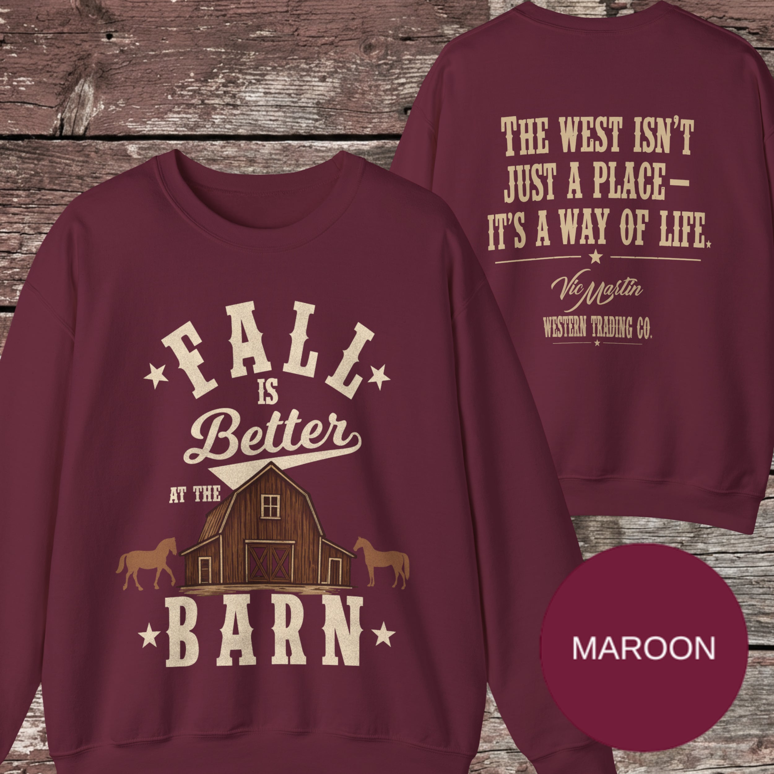 Fall is Better at the Barn Crewneck Sweatshirt