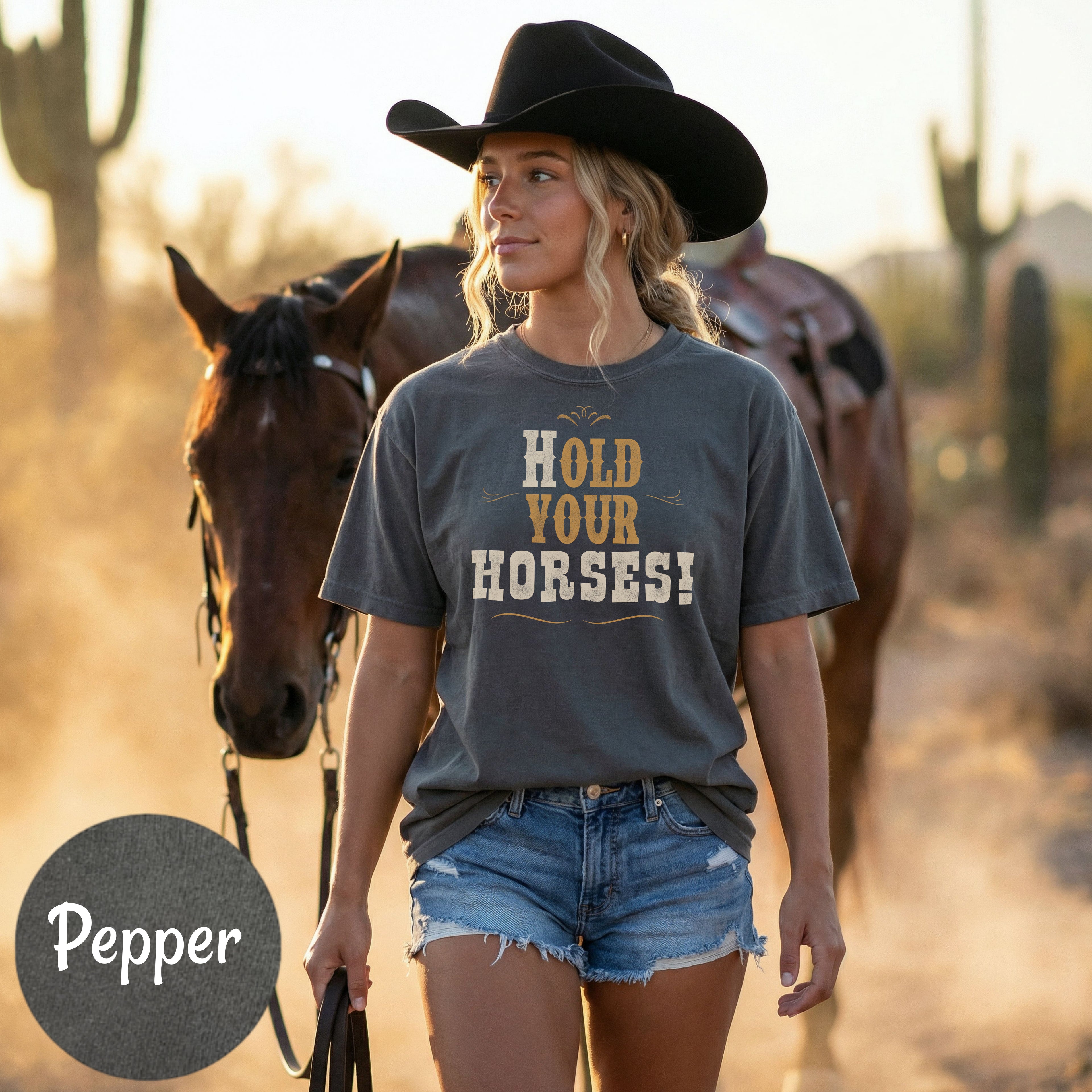 Hold Your Horses T-Shirt