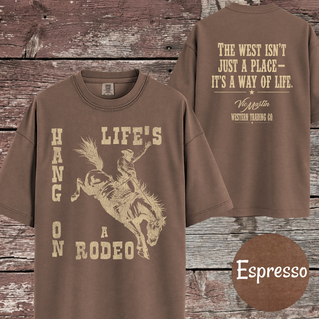 Hang On – Life's a Rodeo  | Vintage Western Tee