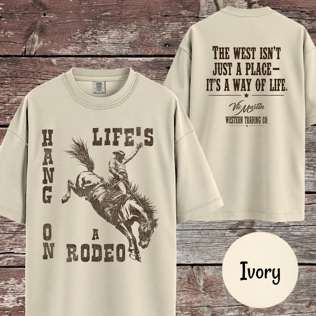 Hang On – Life's a Rodeo  | Vintage Western Tee