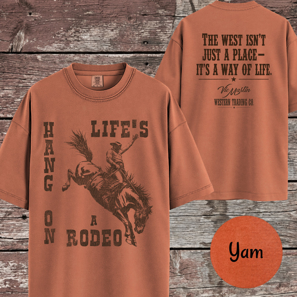 Hang On – Life's a Rodeo  | Vintage Western Tee
