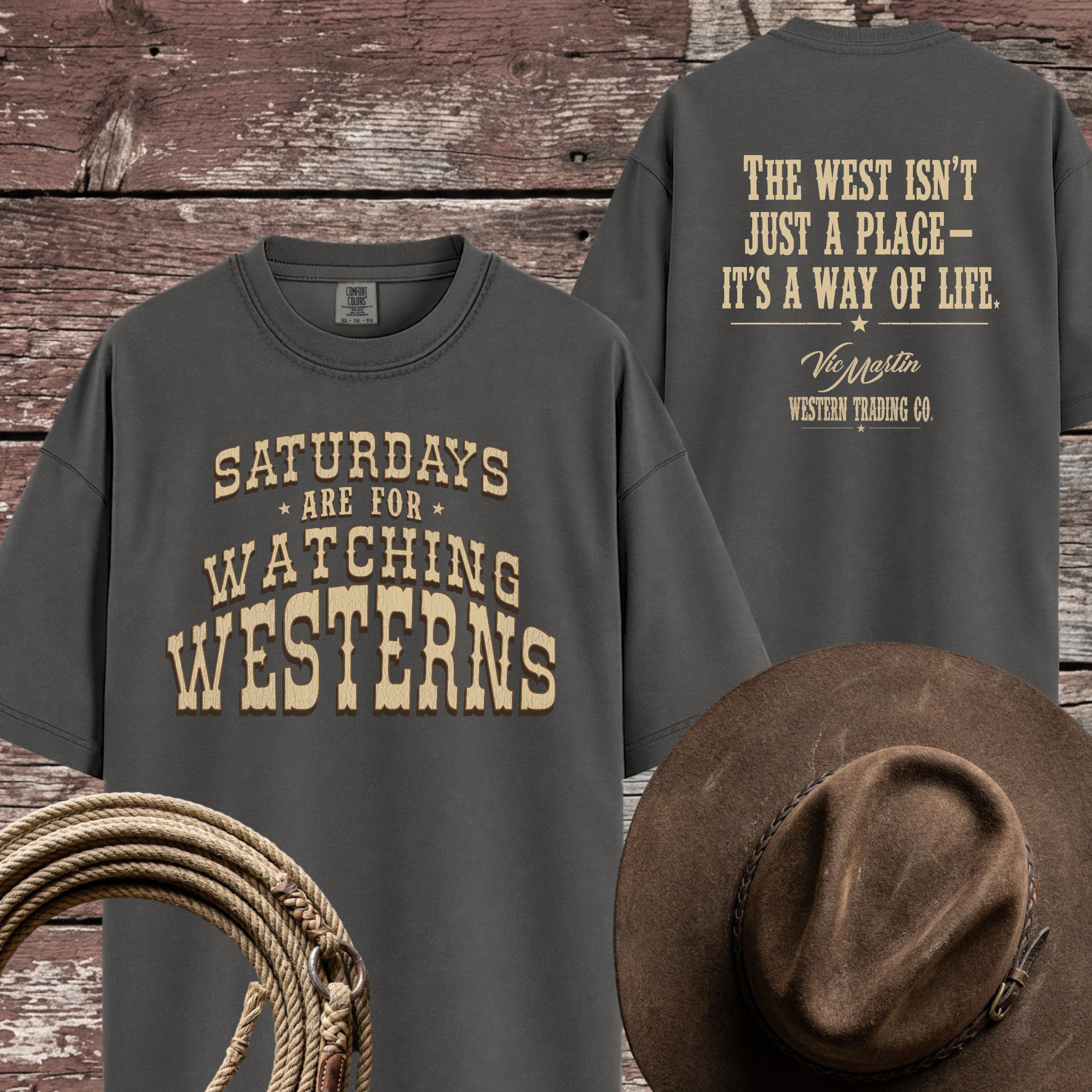 Saturdays Are For Watching Westerns Shirt | Comfort Colors 1717