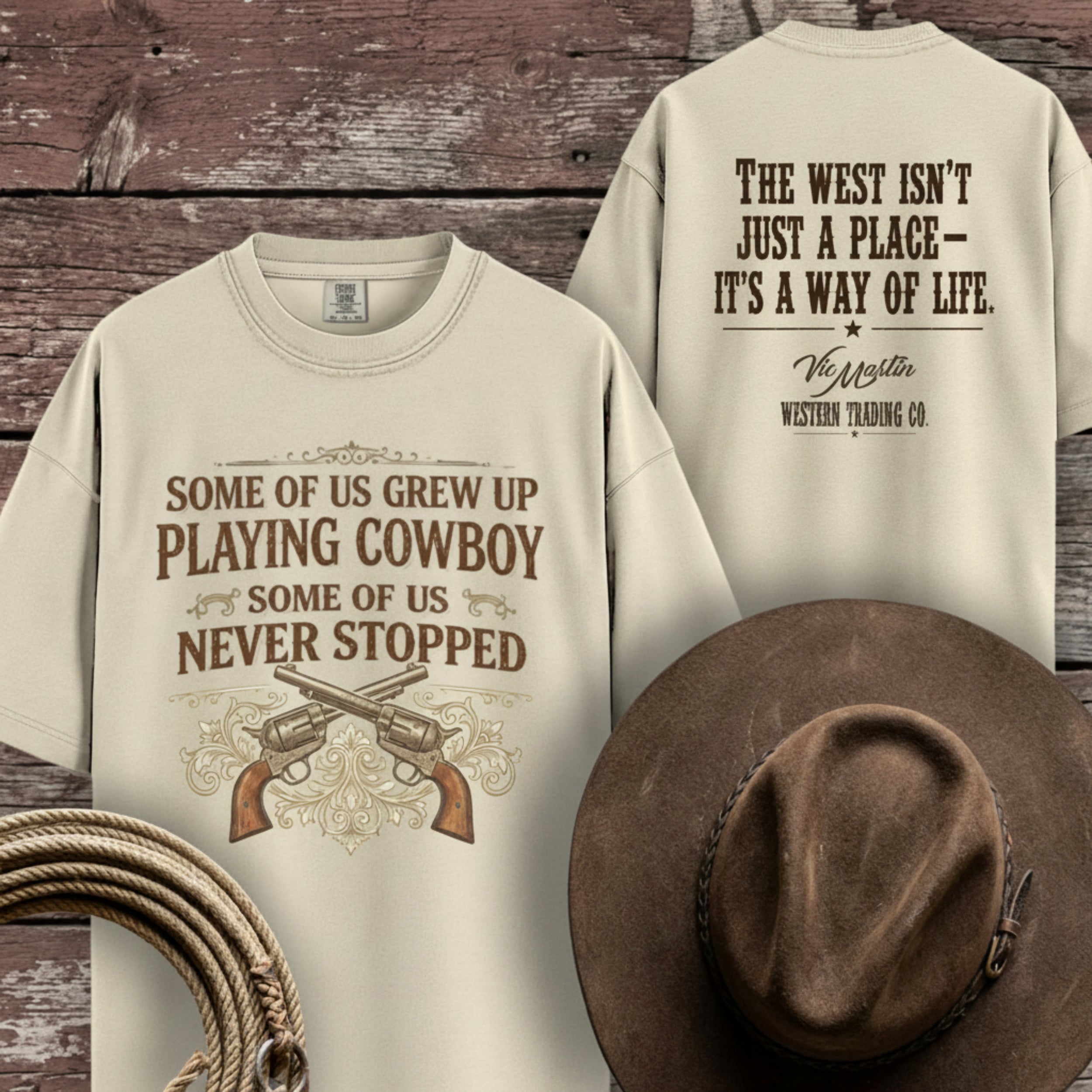Some of Us Grew Up Playing Cowboy | Comfort Colors 1717