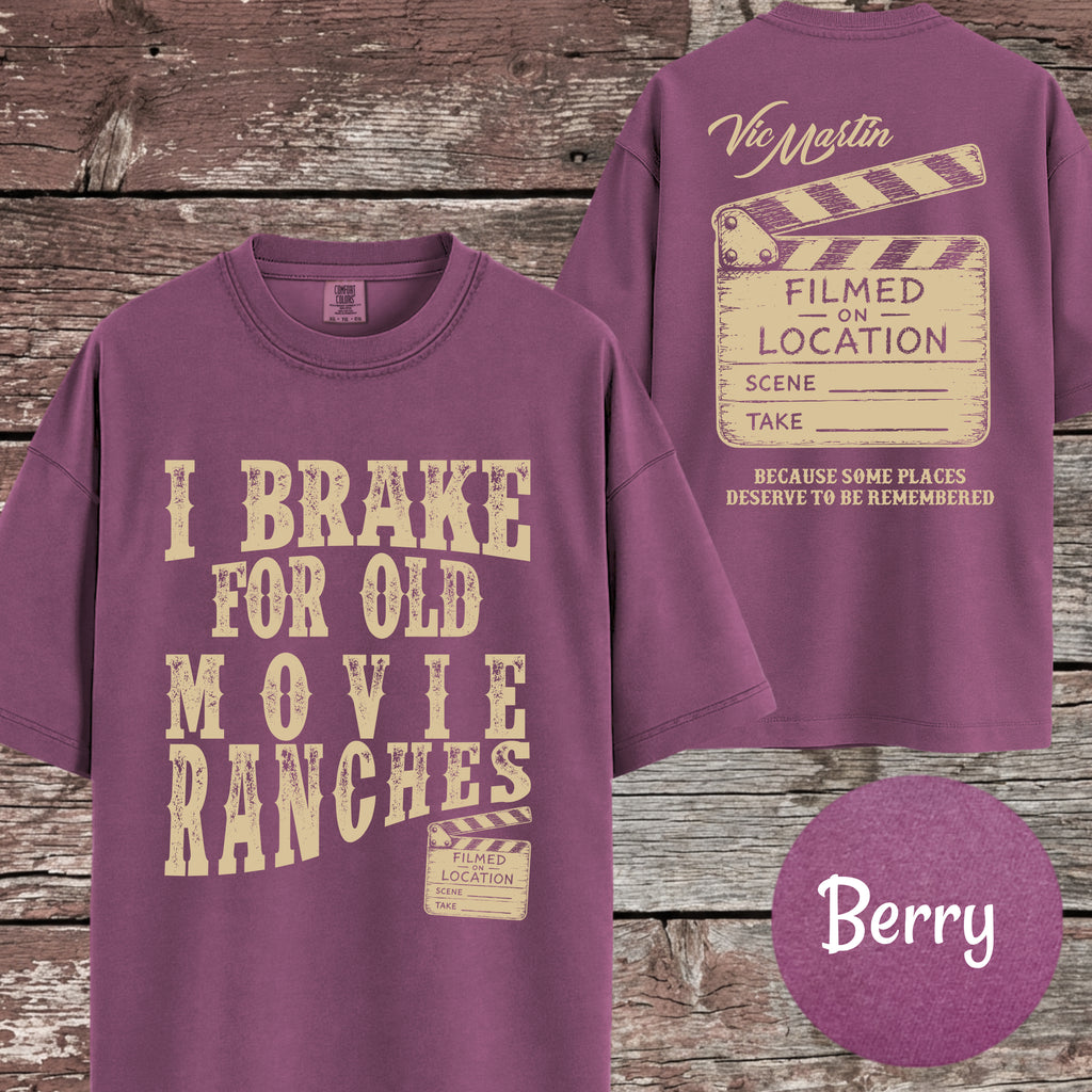 I Brake For Old Movie Ranches Shirt | Comfort Colors 1717