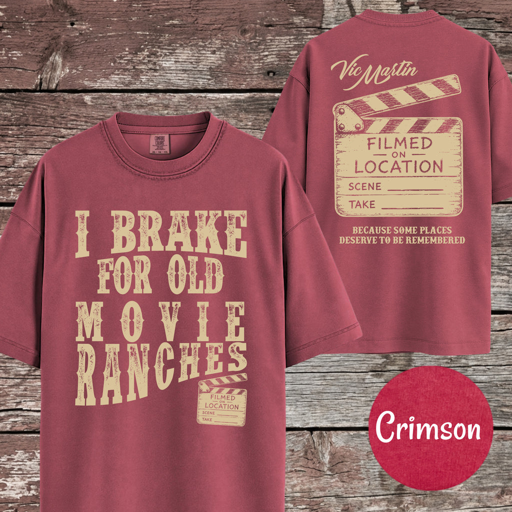 I Brake For Old Movie Ranches Shirt | Comfort Colors 1717