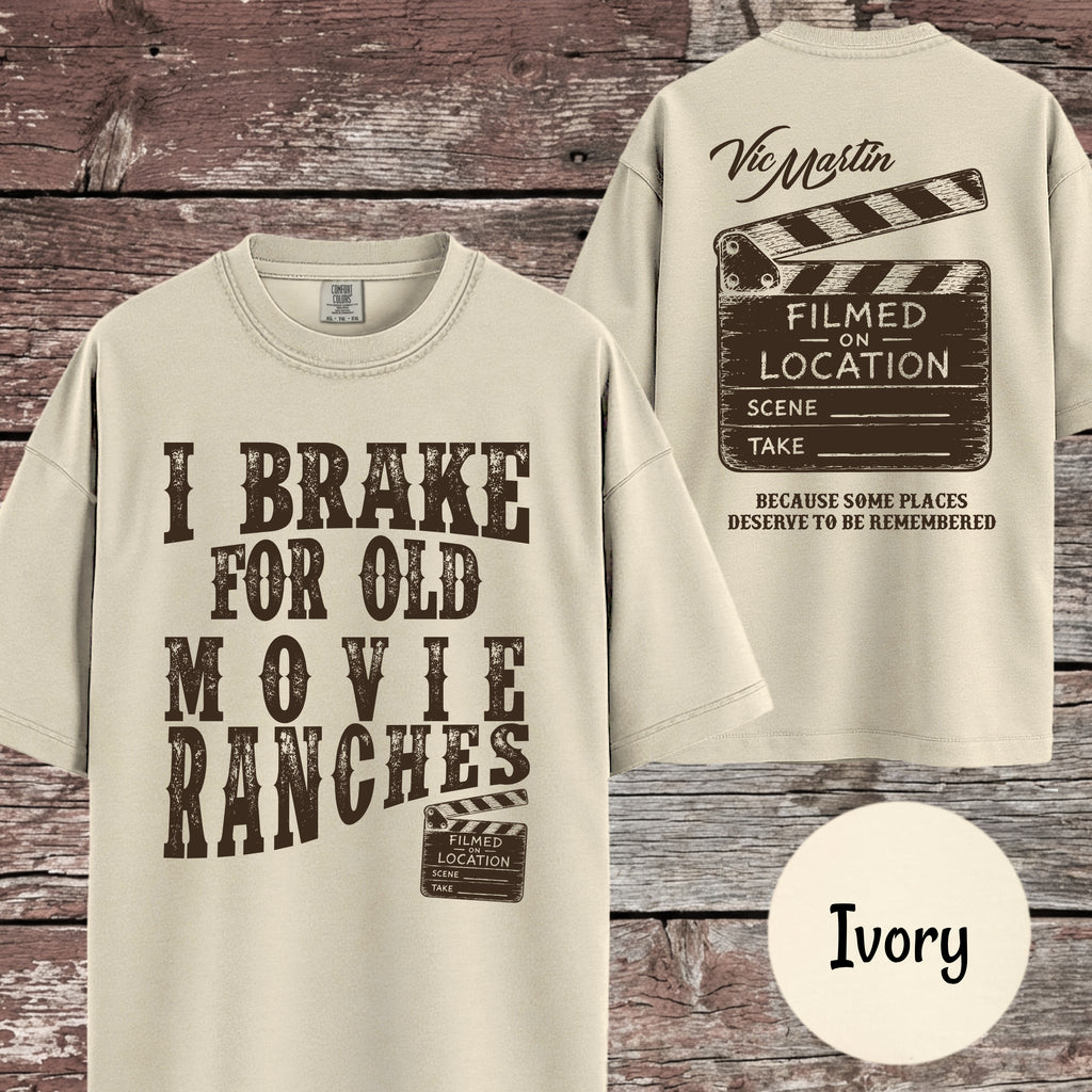 I Brake For Old Movie Ranches Shirt | Comfort Colors 1717
